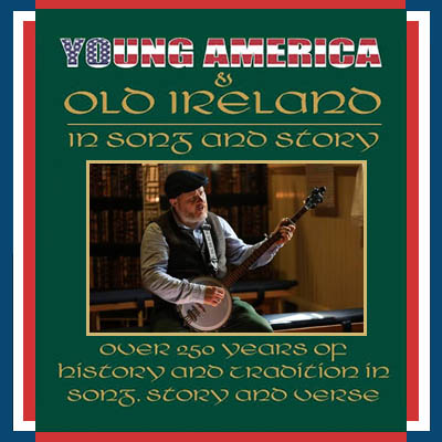 Young America Old Ireland graphic